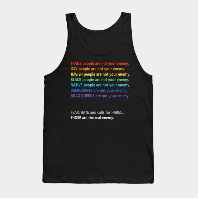 Trans People are not Your Enemy Rainbow Text Tank Top by ElephantShoe